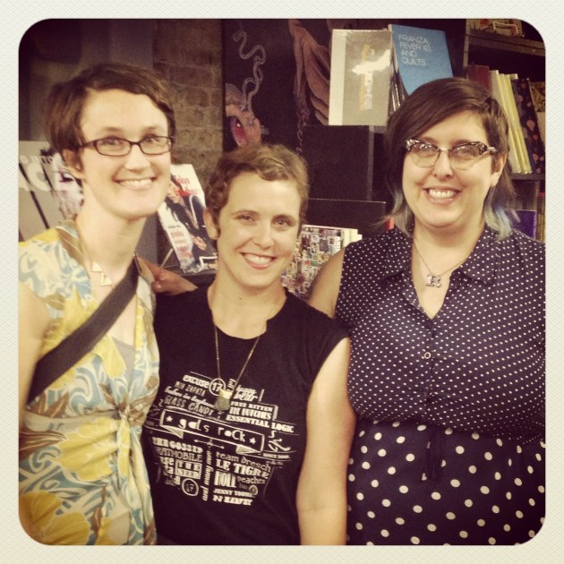 Zine Grrrl reunion at Quimby's in Chicago: Nicole Wolfersberger, me, and Rebecca Ann Rakstad